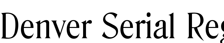 Denver Serial Regular Font Download Free